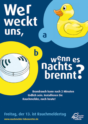 Gewinnermotiv und neues Plakat für den bundesweiten Rauchmeldertag "Freitag, der 13." 2010, eobiont GmbH Gewinnermotiv und neues Plakat für den bundesweiten Rauchmeldertag "Freitag, der 13." 2010, eobiont GmbH
