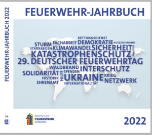 Titelseite Feuerwehr-Jahrbuch 2022. Titelthemen: Katastrophenschutz, 29. Deutscher Feuerwehrtag, Ukraine. Foto: DFV