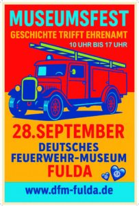 Plakat; Museumsfest am 28. September im Deutschen Feuerwehr-Museum in Fulda